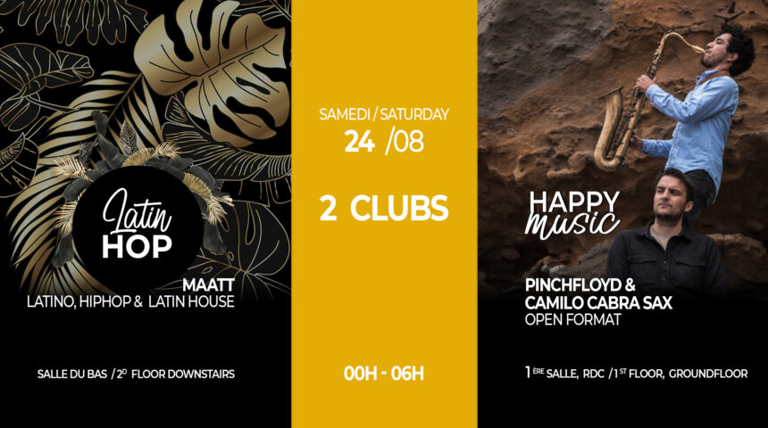 24/08 SAXY NIGHT 🎷 2 CLUBS