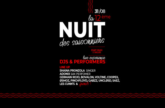 31/08 : 12 ème NUIT DES SAISONNIERS 31/08 : 12 ème NUIT DES SAISONNIERS
