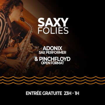 22/11 SAXY FOLIES 22/11 SAXY FOLIES