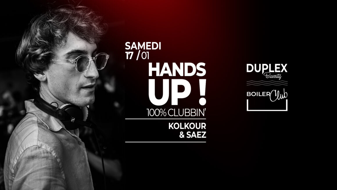 17/01 HANDS UP WITH KOLKOUR 17/01 HANDS UP WITH KOLKOUR