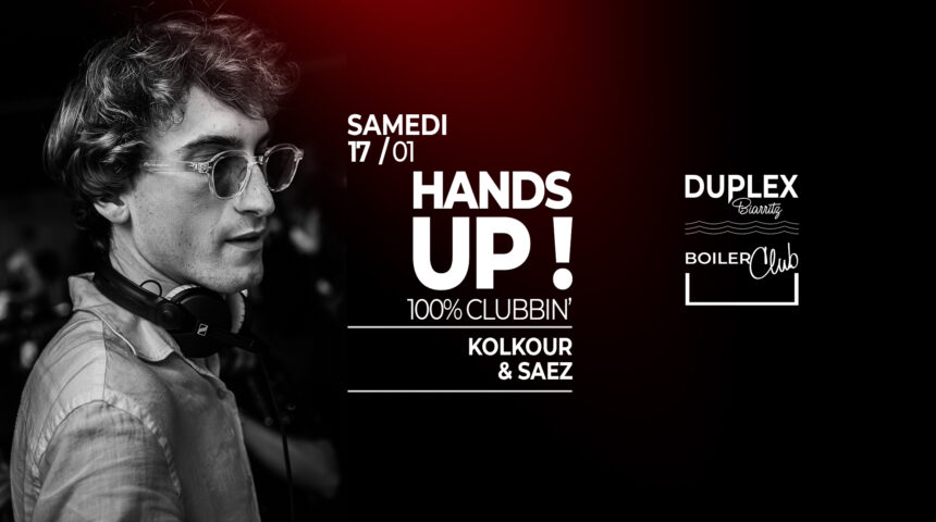 17/01 HANDS UP WITH KOLKOUR