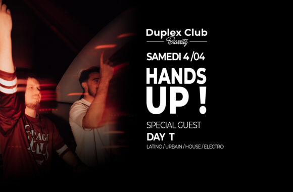 4/04 HANDS UP ! • SPECIAL GUEST : DAY T
