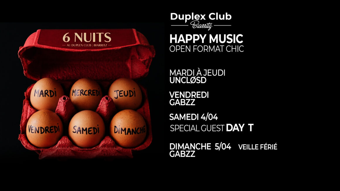 DUPLEX CLUB : ÉDITION PÂQUES & VACANCES