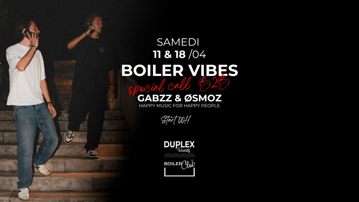 Boiler Vibes Special Call B2B avec Gabzz & Øsmoz