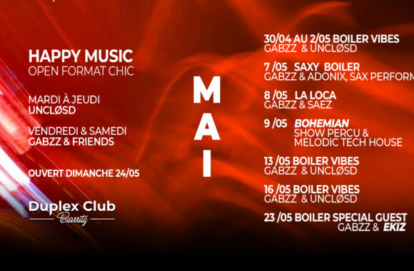 SAVE THE DATE : Vos soirées de Mai au Duplex Club !