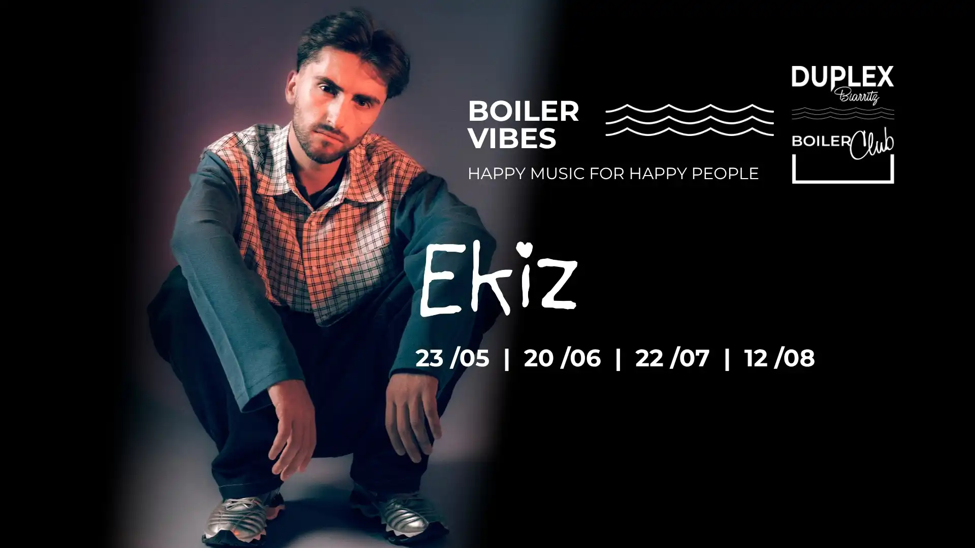 special guest : EKIZ